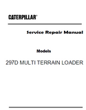 Caterpillar Cat 297D MULTI TERRAIN LOADER (Prefix BE7) Service Repair Manual (BE700001 and up)