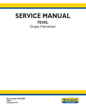 New Holland 7030L Grape Harvester Service Repair Manual