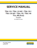 New Holland TS6.140 139 HP TIER 4B (final) engine, 4WD, and ROPS. Tractor Service Repair Manual (PIN NT00001M and above)