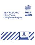NEW HOLLAND 12.9L Turbo Compound Engine Service Repair Manual