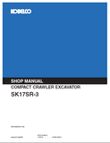 KOBELCO SK17SR-3 COMPACT CRAWLER EXCAVATOR Service Repair Manual