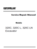 Caterpillar Cat 320C L Excavator (Prefix JTG) Service Repair Manual (JTG00001 and up)