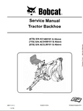 Bobcat 6TB Tractor Backhoe Service Repair Manual S/N A91400101 AND Above
