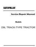 Caterpillar Cat D9L TRACK-TYPE TRACTOR (Prefix 14Y) Service Repair Manual (14Y00001 and up)