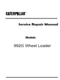 Caterpillar Cat 992G Wheel Loader (Prefix 7HR) Service Repair Manual (7HR00001 and up)