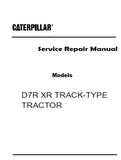 Caterpillar Cat D7R XR TRACK-TYPE TRACTOR (Prefix DJR) Service Repair Manual (DJR00001 and up)
