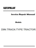 Caterpillar Cat D9N TRACK-TYPE TRACTOR (Prefix 1JD) Service Repair Manual (1JD00001 and up)