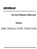 Caterpillar Cat D9R TRACK-TYPE TRACTOR (Prefix 8BL) Service Repair Manual (8BL00830-01052)