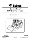 Bobcat S740 Skid Steer Loader Service Repair Manual (S/N B3BT11001 and Above)