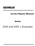 Caterpillar Cat 330F Excavator (Prefix HCK) Service Repair Manual (HCK00001 and up)