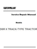Caterpillar Cat D6R II TRACK-TYPE TRACTOR (Prefix BRZ) Service Repair Manual (BRZ00501 and up)