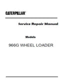 Caterpillar Cat 966G WHEEL LOADER (Prefix AAH) Service Repair Manual (AAH00355 and up)