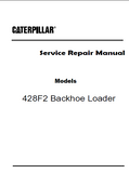 Caterpillar Cat 428F2 Backhoe Loader (Prefix LYG) Service Repair Manual (LYG00001 and up)