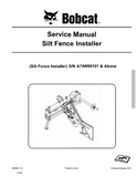 Bobcat Silt Fence Installer Service Repair Manual S/N A74W00101 And Above