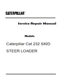 Caterpillar Cat 232 SKID STEER LOADER (Prefix CAB) Service Repair Manual (CAB00001 and up)