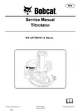 Bobcat Tiltrotator Service Repair Manual S/N AFF000101 And Above
