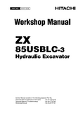 HITACHI ZAXIS ZX 85USBLC-3 EXCAVATOR Service Repair Manual