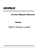 Caterpillar Cat 962G Wheel Loader (Prefix 4PW) Service Repair Manual (4PW00001 and up)