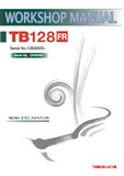 Takeuchi TB128FR Mini Excavator Service Repair Workshop Manual (Serial No. 12830003 and up)