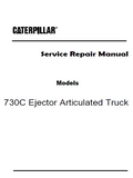 Caterpillar Cat 730C Ejector Articulated Truck (Prefix TFH) Service Repair Manual (TFH00001 and up)