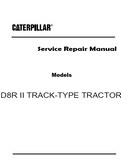 Caterpillar Cat D8R II TRACK-TYPE TRACTOR Dozer Bulldozer (Prefix 6YZ) Service Repair Manual (6YZ00001 and up)