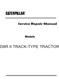 Caterpillar Cat D8R II TRACK-TYPE TRACTOR Dozer Bulldozer (Prefix AKA) Service Repair Manual (AKA00001 and up)