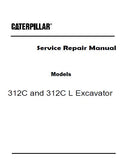 Caterpillar Cat 312C Excavator (Prefix CBA) Service Repair Manual (CBA00001-01200)