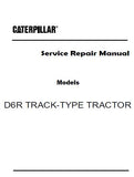Caterpillar Cat D6R TRACK-TYPE TRACTOR (Prefix 6MR) Service Repair Manual (6MR00001 and up)