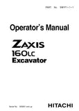 HITACHI ZAXIS 160LC EXCAVATOR Operator manual (Serial No. : 005001 and up)