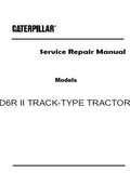 Caterpillar Cat D6R II TRACK-TYPE TRACTOR (Prefix BPM) Service Repair Manual (BPM00001 and up)