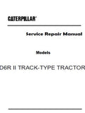 Caterpillar Cat D6R II TRACK-TYPE TRACTOR (Prefix BPS) Service Repair Manual (BPS00501 and up)