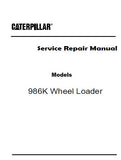 Caterpillar Cat 986K Wheel Loader (Prefix NL8) Service Repair Manual (NL800001 and up)