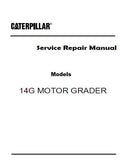 Caterpillar Cat 14G MOTOR GRADER (Prefix 96U) Service Repair Manual (96U01098-04297)