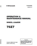 Kawasaki 70Z7 WHEEL LOADER Operation and Maintenance manual (Serial No. 70C6-5001 and up)