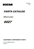 Kawasaki 80Z7 WHEEL LOADER Equipment Components Parts Catalogue Manual (Serial No. 80C6-5001 and up)