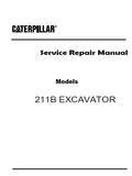 Caterpillar Cat 211B EXCAVATOR (Prefix 6XG) Service Repair Manual (6XG00001 and up)