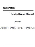 Caterpillar Cat D6R II TRACK-TYPE TRACTOR (Prefix BNL) Service Repair Manual (BNL00001-00500)
