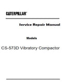 Caterpillar Cat CS-573D Vibratory Compactor (Prefix CMK) Service Repair Manual (CMK00001 and up)