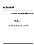 Caterpillar Cat 990K Wheel Loader (Prefix K9X) Service Repair Manual (K9X00001 and up)