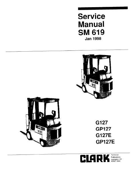 Clark G127 Forklift Service Repair Manual – FREESAMPLESERVICEMANUAL