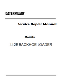 Caterpillar Cat 442E BACKHOE LOADER (Prefix PCR) Service Repair Manual (PCR00001 and up)