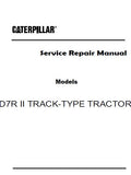 Caterpillar Cat D7R II TRACK-TYPE TRACTOR (Prefix BRM) Service Repair Manual (BRM00801 and up)