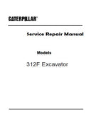 Caterpillar Cat 312F Excavator (Prefix KMK) Service Repair Manual (KMK00001 and up)