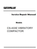 Caterpillar Cat CS-433E VIBRATORY COMPACTOR (Prefix MC2) Service Repair Manual (MC200001 and up)