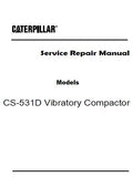 Caterpillar Cat CS-531D Vibratory Compactor (Prefix 4MZ) Service Repair Manual (4MZ00001 and up)