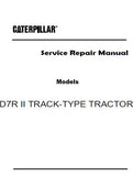 Caterpillar Cat D7R II TRACK-TYPE TRACTOR (Prefix AGN) Service Repair Manual (AGN00001-01499)