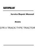 Caterpillar Cat D7R II TRACK-TYPE TRACTOR (Prefix BNM) Service Repair Manual (BNM00001 and up)