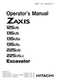 HITACHI ZAXIS 225US 225USLC EXCAVATOR Operator manual SN:104640 and up