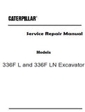 Caterpillar Cat 336F L Excavator (Prefix RBC) Service Repair Manual (RBC00001 and up)