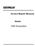 Caterpillar Cat 336 Excavator (Prefix JHD) Service Repair Manual (JHD00001 and up)
